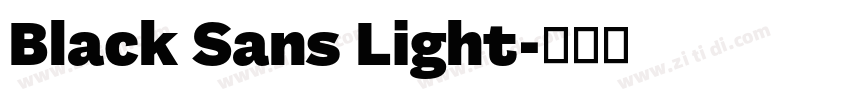Black Sans Light字体转换